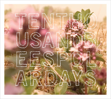 Ten Thousand Bees - 'Polar Days'